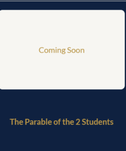 The Parable of the 2 Students (Coming Soon)